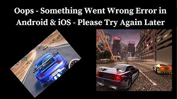 How to Fix Street Racing 3D App Oops - Something Went Wrong Error in Android & iOS Phone