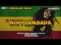 KOPI LAMBADA - FAHMI SHABAB REGGAE SKA COVER HVMBLE