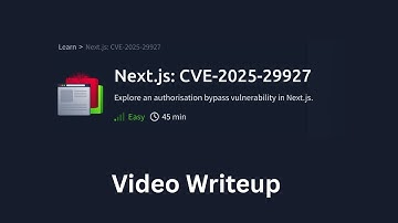 Next.js: CVE-2025-29927 | Video Writeup | Tryhackme