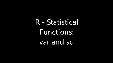 R - Statistical Functions: var and sd