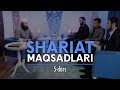 Shariat maqsadlari | Shayx Sodiq Samarqandiy | #5