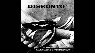 Diskonto - Silenced By Oppression 1994