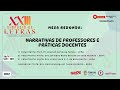 #02 - Mesa Redonda: Narrativas de professores e práticas docentes