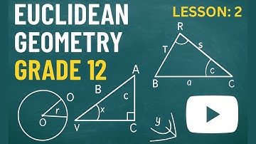 Euclidean Geometry Grade 12 | Lesson 2: Circles (Theorems, Proofs & Finding Lengths)