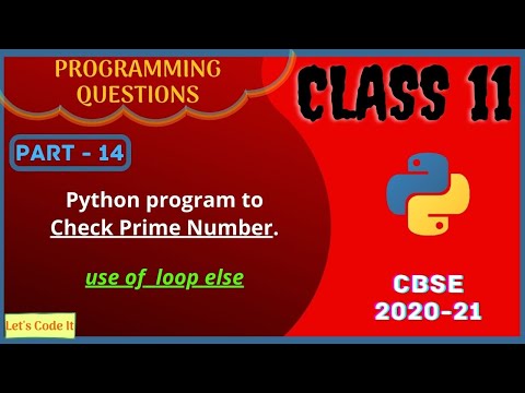 #14 Python program to check Prime Number | Class 11 Python Practical Programs