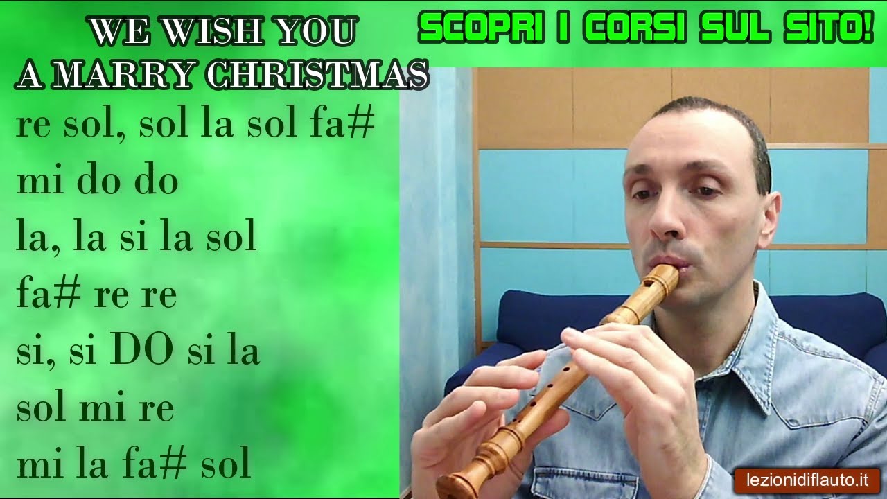 We wish you a marry christmas con il flauto - suona con me. - YouTube