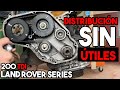 Cambio Correa de DISTRIBUCIÓN SIN útiles | Land Rover Santana 200TDI