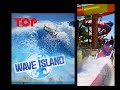 Parc wave island des toboggans et 2 vagues artificielles a surfer  mysurf  dawave