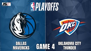 Dallas Mavericks vs Oklahoma City Thunder Game 4 | NBA Live Scoreboard