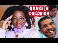 How Drake&#39;s Colorism Goes Unchecked 🤡