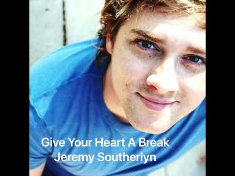 Give Your Heart a Break - Cover performed by Jeremy ...