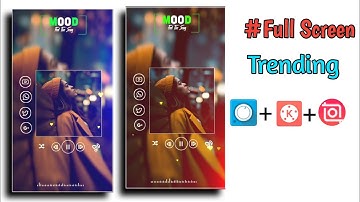 New WhatsApp status Editing | Kinemaster| Avee player| Inshot| #Template #FullScreen | Mr Trends