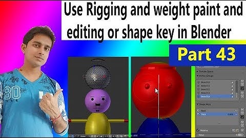 How to use Rigging and weight paint and editing or shape key in Blender 3D Animation Part 43 in Hind