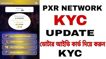 PXR NETWORK KYC UPDATE || How to kyc verification in pxr network
