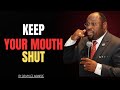 Once You Know This SECRET, Keep Your Mouth Shut |#Myles Munroe 🌍