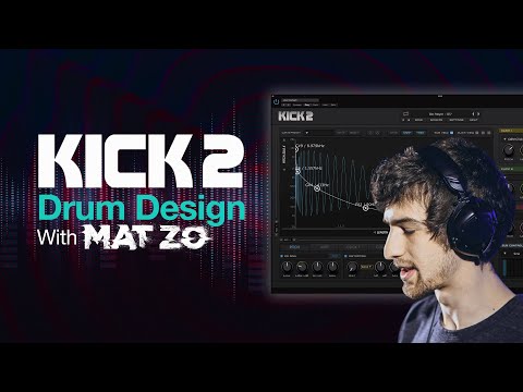 Kick 2 Drum Design with Mat Zo