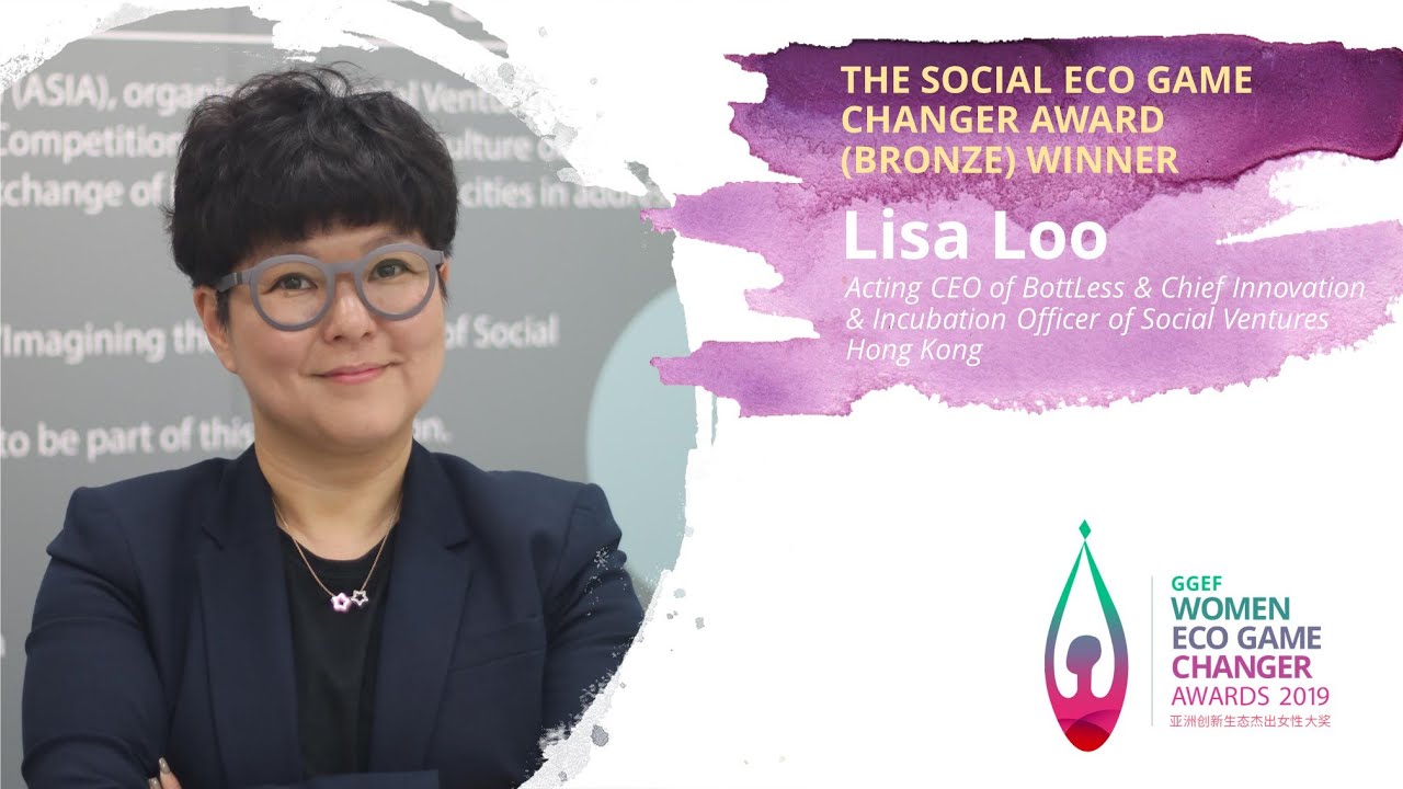 Lisa Loo, CEO of BottLess - 2019 GGEF Social Eco Game Changer Award (Bronze) Winner