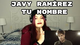 REACCIÓN: TU NOMBRE - JAVY RAMÍREZ(audio) | Cristina Black & White