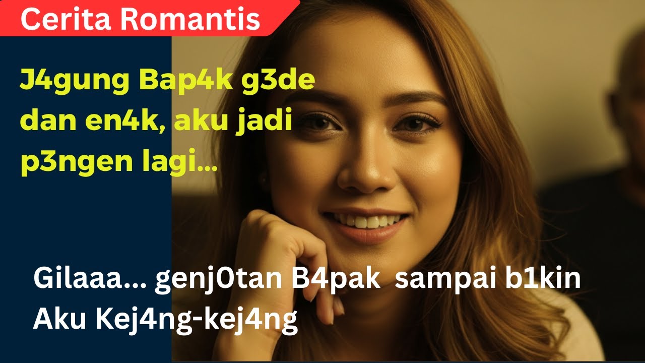 “Aku Denyut… Bapak Mertua Diam. Dan Malam Itu Tidak Bisa Kulupakan.”