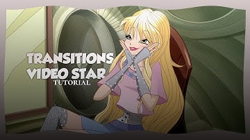 transitions on video star | tutorial + code