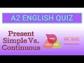 Inglés A2 | Quiz | Present Simple vs Continuous | Mr. Goiz Idiomas