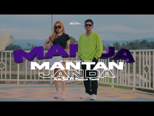 (MANJA) MANTAN JANDA - ALAN3M Ft. Pricillia Tampa (Official Music Video) class=