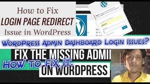 How to fix it WordPress Admin Dashboard Login Issues