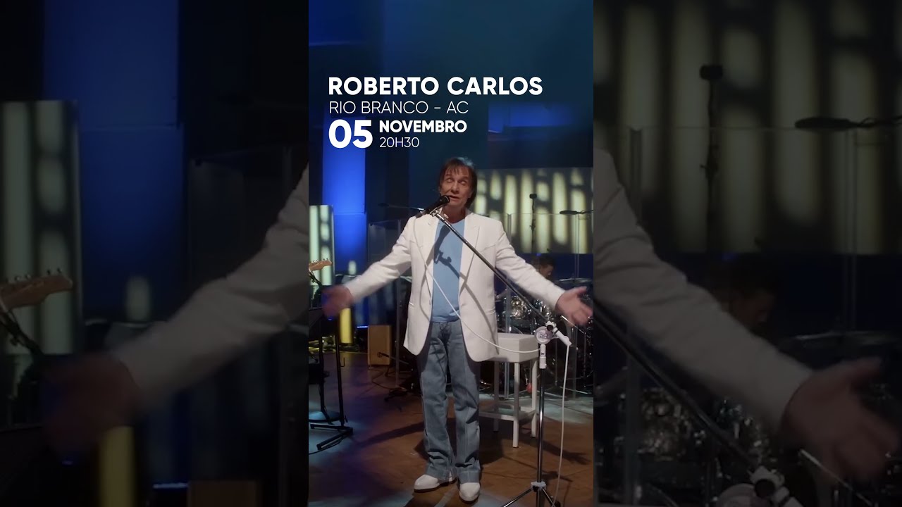 Roberto Carlos em Rio Branco