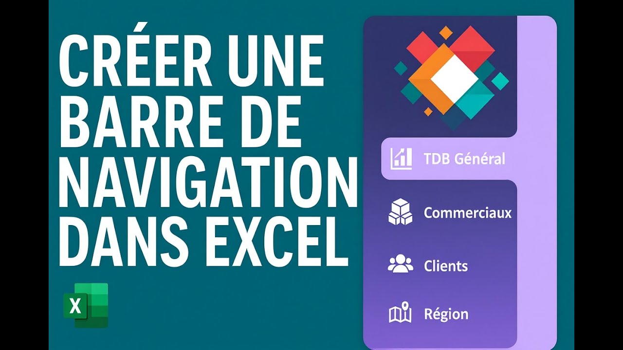 EXCEL - Comment créer une Barre de Navigation Personnalisée dans Excel