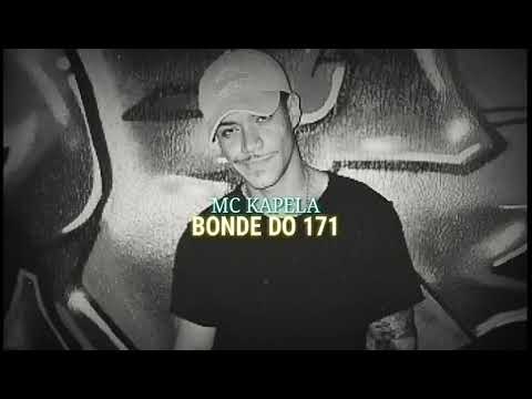MC Kapela - Bonde do 171 (Alef Martíns) Prod. DJ RB - YouTube