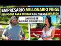 Empresario millonario finge ser pobre para probar a su nueva empleada.