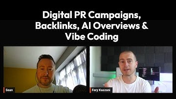 Chat With Fery Kaszoni | Digital PR Campaigns, Backlinks, AI Overviews & Vibe Coding