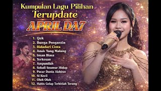 April Da7  Kumpulan Lagu Pilihan Terupdate  Suaranya Bikin Merinding 