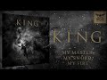 King - My Master, My Sword, My Fire