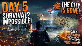 The Division 2: Where did my week go? | Day 5: Cleaning the Map