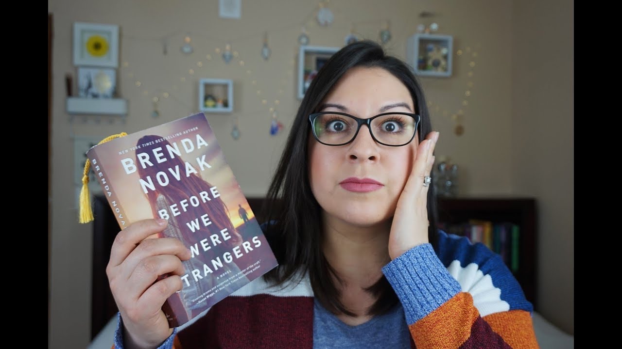 Book Review Before We Were Strangers by Brenda Novak YouTube