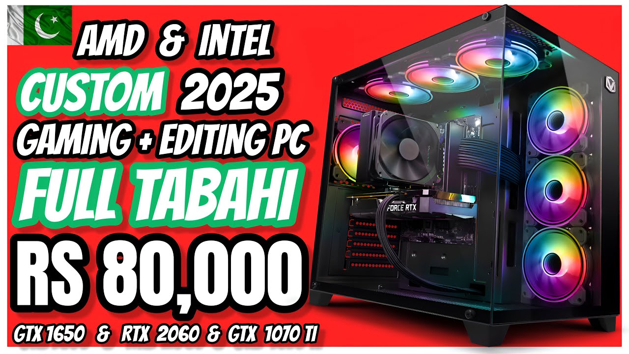 rs-80-000-gaming-custom-pc-build-in-pakistan-2025-best-gaming-pc-in