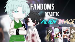 Fandoms react to alienstage || mainly ivantill || read desc!! 