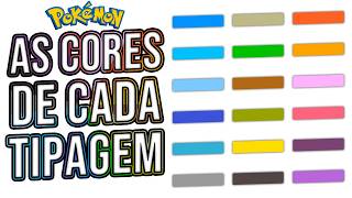 A HISTÓRIA das CORES dos TIPOS em Pokémon!