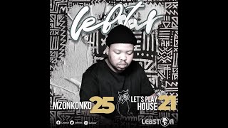 Mzonkonko 25 (feat. Gaba Cannal, KwiishSA, Ben Da Prince, Kabza De Small, ThackzinDj, De Mthuda, LM)