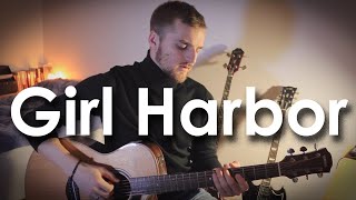 Manchester Orchestra - Girl Harbor (Cover)