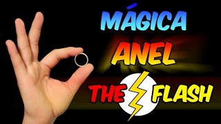 Mágica Do Anel The Flash