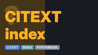 Expression index on a citext column ignored, why (3 Solutions!!)
