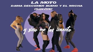 LA MOTO (Dance Video) - Dama, Descemer Bueno y El Micha