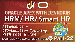 Oracle APEX Tutorial #22: Attendance & Automatic GEO-Location Tracking with Latitude & Longitude ... screenshot 1