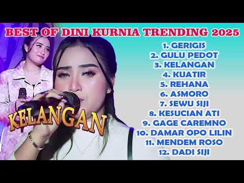 BEST TRENDING DINI KURNIA GERIGIS - GULU PEDOT AMANAH CIPTA MUSIK DIGITAL