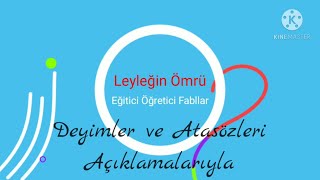 Atasözü Ve Deyim Açıklamalı Eğitici Öğretici Fabllar - Leyleğin Ömrü Resimi