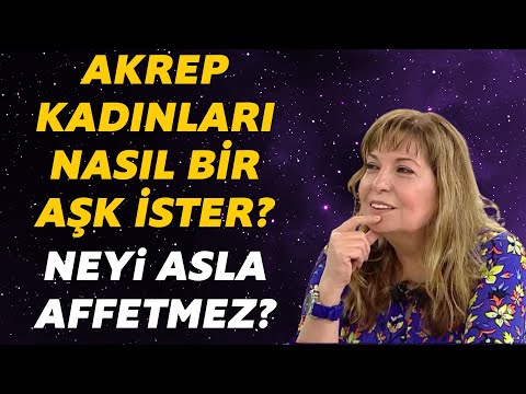 Akrep burcu kadınınn en önemli özellikleri neler?  Nasıl bir aşk ister?