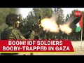 Israeli Forces Hiding In Buildings Bombed By Gaza Fighters; IDF Says 50 Gunmen Killed In Rafah