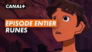 RUNES - Episode entier Renaissance